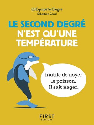 cover image of Le Petit Livre--Le second degré n'est qu'une température